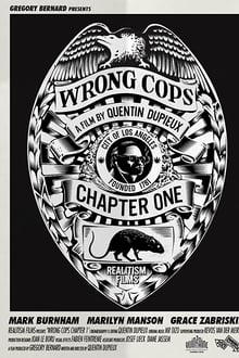 Poster do filme Wrong Cops: Chapter 1