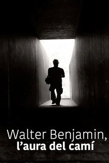 Walter Benjamin, el aura del camino