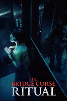 The Bridge Curse: Ritual