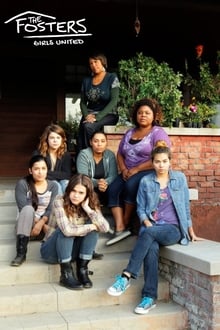 The Fosters: Girls United tv show poster