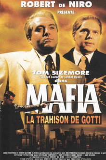 Mafia, la trahison de Gotti