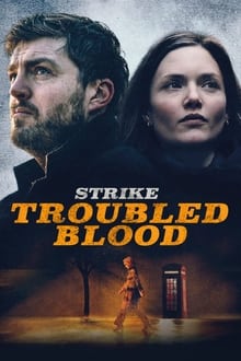 Strike: Troubled Blood 5° Temporada Completa