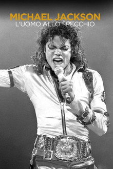 Michael Jackson - L'uomo allo specchio