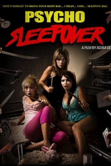 Poster do filme Psycho Sleepover