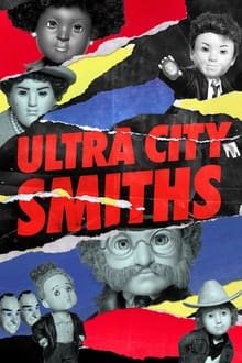Poster da série Ultra City Smiths