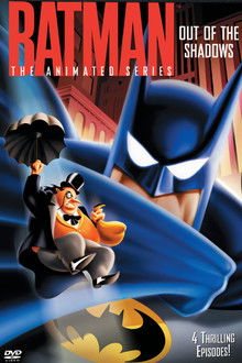 Batman: The Animated Series – Out of the Shadows