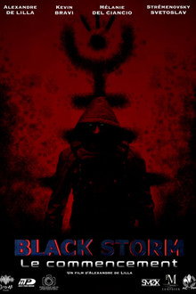 Black Storm : Le commencement