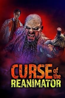 Poster do filme Curse Of The Re-Animator