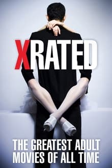 Poster do filme X-Rated: The Greatest Adult Movies of All Time