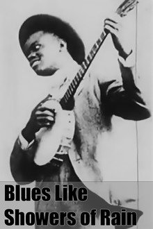 Blues like Showers of Rain