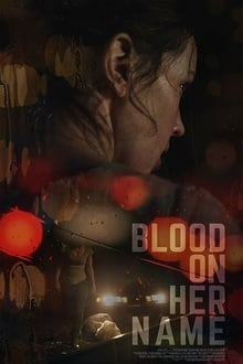 Blood on Her Name movie poster