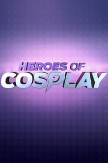 Poster da série Heroes of Cosplay