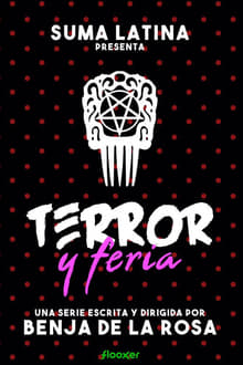Poster da série Terror y feria