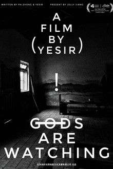 Gods Are Watching