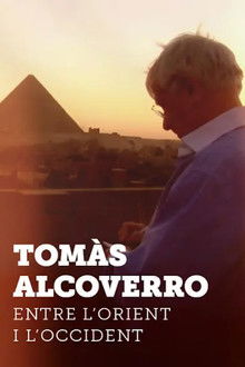 Tomàs Alcoverro, entre l'Orient i l'Occident