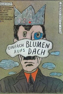 Einfach Blumen aufs Dach