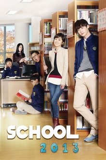 School 2013 tv show poster