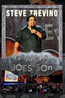 Steve Trevino: Grandpa Joe's Son