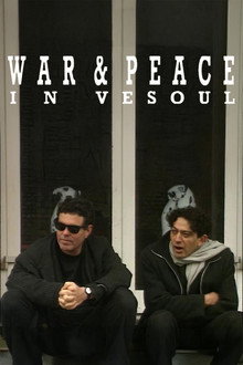 War and Peace in Vesoul