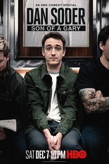 Dan Soder: Son of a Gary Dan Soder: Son of a Gary