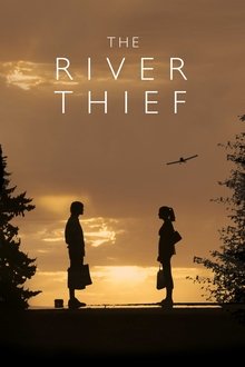 The River Thief The River Thief