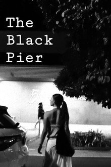 The Black Pier