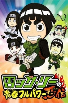 Assistir Naruto SD: Rock Lee No Seishun Full Power Ninden – Todas as Temporadas – Legendado Online Naruto SD: Rock Lee No Seishun Full Power Ninden – Todas as Temporadas – Legendado