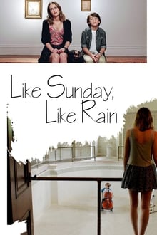 Like Sunday, Like Rain movie poster