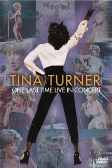 Poster do filme Tina Turner : One Last Time Live in Concert