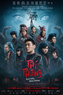 Phí Phông: Quỷ Máu Rừng Thiêng