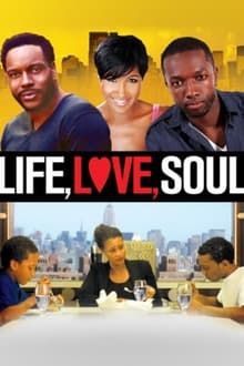 Life, Love, Soul movie poster