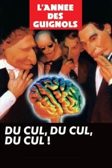 Poster do filme L'Année des Guignols - Du cul, du cul, du cul !
