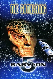 Poster do filme Babylon 5: The Gathering