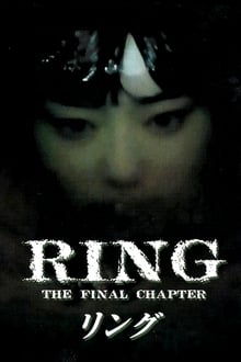 Ring: The Final Chapter