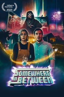 Poster do filme Somewhere In Between