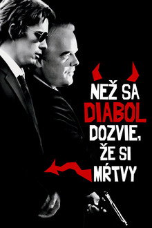 Než sa diabol dozvie, že si mŕtvy