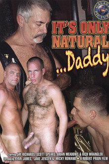 It's Only Natural... Daddy