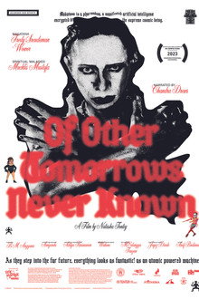 Of Other Tomorrows Never Known