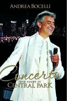 Poster do filme Andrea Bocelli: Concerto - One Night In Central Park