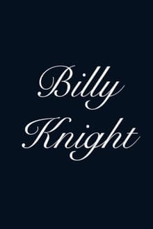 Poster do filme Billy Knight