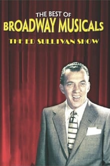 Poster do filme Great Broadway Musical Moments from the Ed Sullivan Show