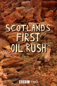 Poster do filme Scotland's First Oil Rush