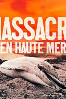 Massacre en haute mer