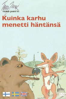 Kuinka karhu menetti häntänsä