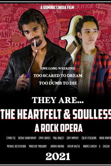 The Heartfelt & Soulless: A Rock Opera
