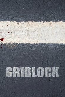 Poster do filme Gridlock