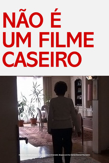 Não é um Filme Caseiro