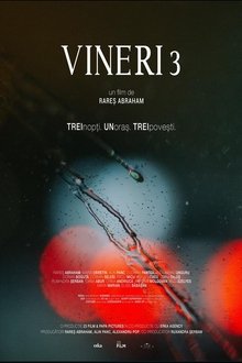 Vineri 3