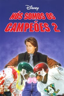 Poster do filme Nós Somos os Campeões 2