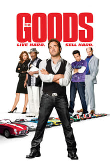 The Goods: Live Hard, Sell Hard movie poster